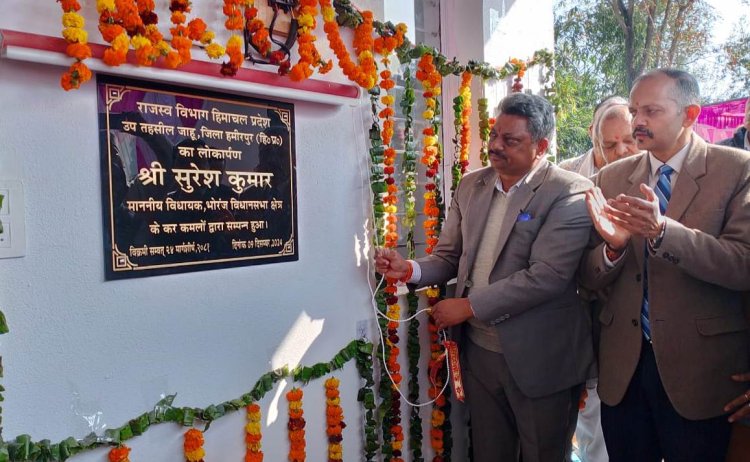 सुरेश कुमार ने किया नई उपतहसील जाहू का उदघाटन