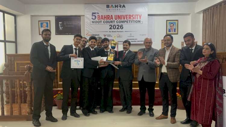 हिमाचल प्रदेश उच्च न्यायालय के न्यायाधीश ने बाहरा विश्वविद्यालय में 5वीं राष्ट्रीय मूट कोर्ट प्रतियोगिता का किया समापन